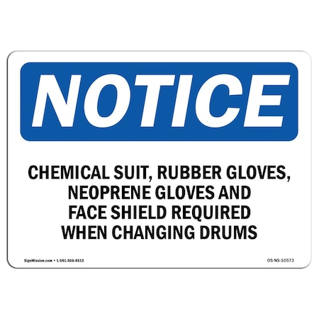 Signmission OSHA, Chemical Suit Rubber Gloves Neoprene Gloves, 10in X 7in Plastic, 10" W, 7" H, Landscap OS-NS-P-710-L-10573